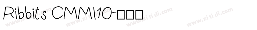 Ribbits CMMI10字体转换